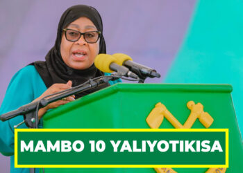 MAMBO 10 YALIYOTIKISA ARUSHA, K’NJARO, MANYARA