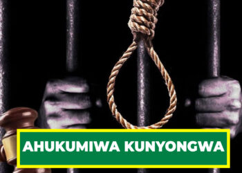 AHUKUMIWA KUNYONGWA KWA KUTIWA HATIANI KUUA