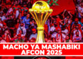 MACHO YA MASHABIKI AFCON 2025 YAPO HAPA RABAT, MOROCCO