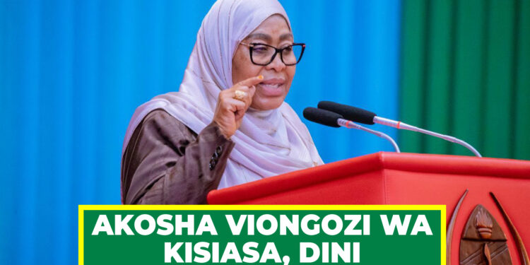 RAIS DK. SAMIA AKOSHA VIONGOZI WA KISIASA, DINI