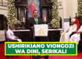 PM MWIGULU ASISITIZA USHIRIKIANO VIONGOZI WA DINI, SERIKALI 
