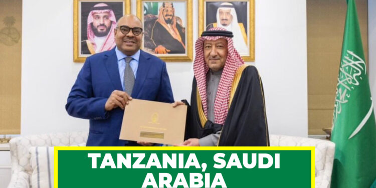 TANZANIA, SAUDI ARABIA KUIMARISHA USHIRIKIANO