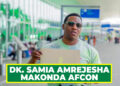 DK. SAMIA AMREJESHA MAKONDA AFCON