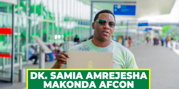 DK. SAMIA AMREJESHA MAKONDA AFCON