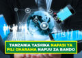 TANZANIA YASHIKA NAFASI YA PILI GHARAMA NAFUU ZA BANDO