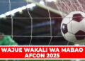 WAJUE WAKALI WA MABAO AFCON 2025