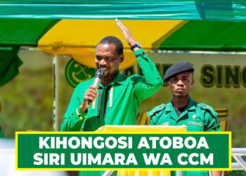 KIHONGOSI ATOBOA SIRI UIMARA WA CCM