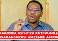 MAKONDA ASISITIZA KUTOVUMILIA WAKANDARASI WAZEMBE AFCON