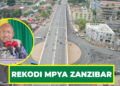 REKODI MPYA ZANZIBAR