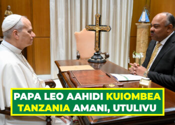 PAPA LEO AAHIDI KUIOMBEA TANZANIA AMANI, UTULIVU