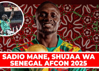 SADIO MANE, SHUJAA WA SENEGAL AFCON 2025