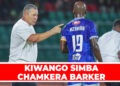 KIWANGO SIMBA CHAMKERA BARKER