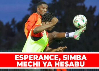 ESPERANCE, SIMBA MECHI YA HESABU