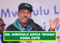 DK. MWIGULU APIGA ‘SPANA’ KONA ZOTE