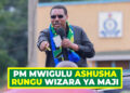 PM MWIGULU ASHUSHA RUNGU WIZARA YA MAJI