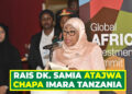 RAIS DK. SAMIA ATAJWA CHAPA IMARA TANZANIA