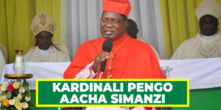 KARDINALI PENGO AACHA SIMANZI