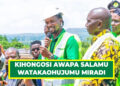 KIHONGOSI AWAPA SALAMU WATAKAOHUJUMU MIRADI