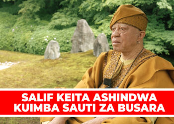 SALIF KEITA ASHINDWA KUIMBA SAUTI ZA BUSARA