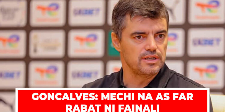GONCALVES: MECHI NA AS FAR RABAT NI FAINALI