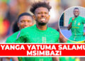 YANGA YATUMA SALAMU MSIMBAZI
