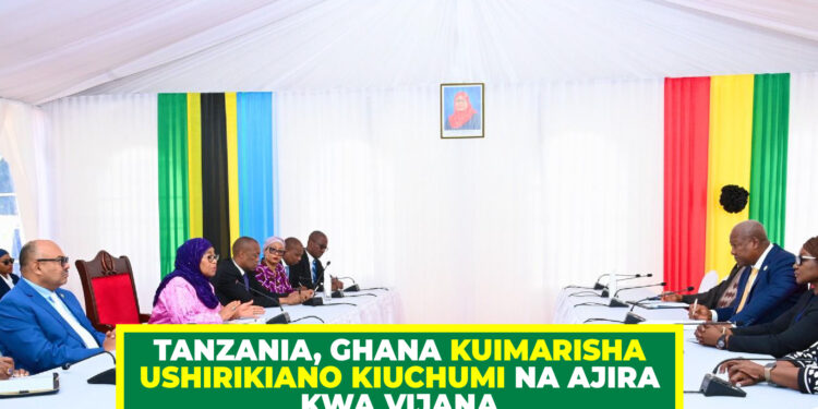 TANZANIA NA GHANA KUIMARISHA USHIRIKIANO KIUCHUMI NA AJIRA KWA VIJANA