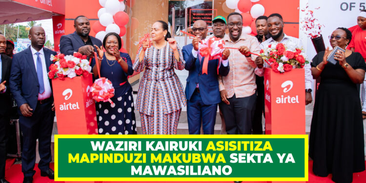 WAZIRI KAIRUKI ASISITIZA MAPINDUZI MAKUBWA SEKTA YA MAWASILIANO