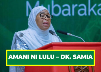 AMANI NI LULU – RAIS DK. SAMIA