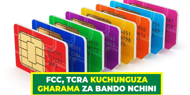 FCC, TCRA KUCHUNGUZA GHARAMA ZA BANDO NCHINI 