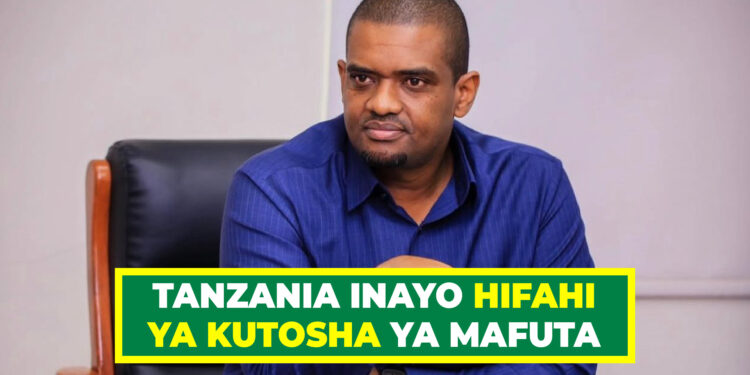 TANZANIA INAYO HIFAHI YA KUTOSHA YA MAFUTA