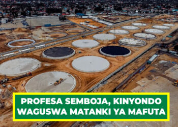 PROFESA SEMBOJA, KINYONDO WAGUSWA MATANKI YA MAFUTA