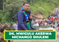 DK. MWIGULU AKERWA MICHANGO SHULENI