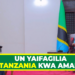 UN YAIFAGILIA TANZANIA KWA AMANI