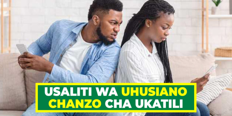 USALITI WA UHUSIANO CHANZO CHA UKATILI