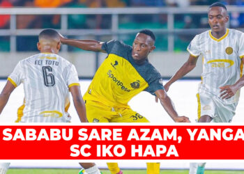 SABABU SARE AZAM, YANGA SC IKO HAPA