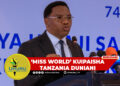 ‘MISS WORLD’ KUIPAISHA TANZANIA DUNIANI