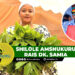 SHILOLE AMSHUKURU RAIS DK. SAMIA