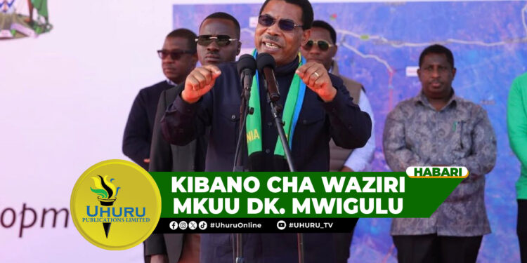KIBANO CHA WAZIRI MKUU DK. MWIGULU