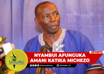 NYAMBUI AFUNGUKAAMANI KATIKA MICHEZO