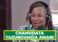 CHAMUDATA YAZUNGUMZIA AMANI