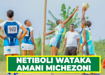 NETIBOLI WATAKA AMANI MICHEZONI