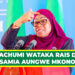 WACHUMI WATAKA RAIS DK. SAMIA AUNGWE MKONO