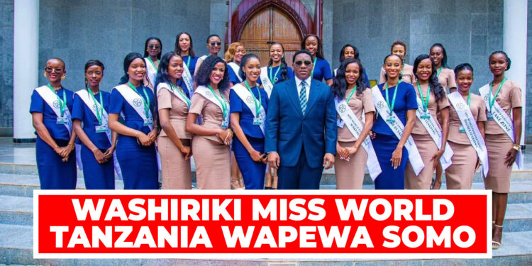 WASHIRIKI MISS WORLD TANZANIA WAPEWA SOMO