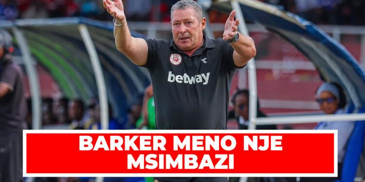BARKER MENO NJE MSIMBAZI