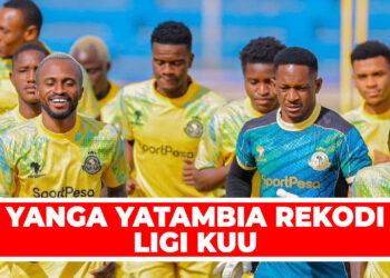 YANGA YATAMBIA REKODI LIGI KUU