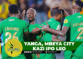 YANGA, MBEYA CITY KAZI IPO LEO