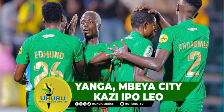 YANGA, MBEYA CITY KAZI IPO LEO