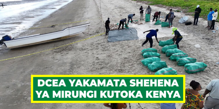 DCEA YAKAMATA SHEHENA YA MIRUNGI KUTOKA KENYA, YAKAMATA BOTI BAGAMOYO