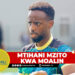 MTIHANI MZITO KWA MOALIN