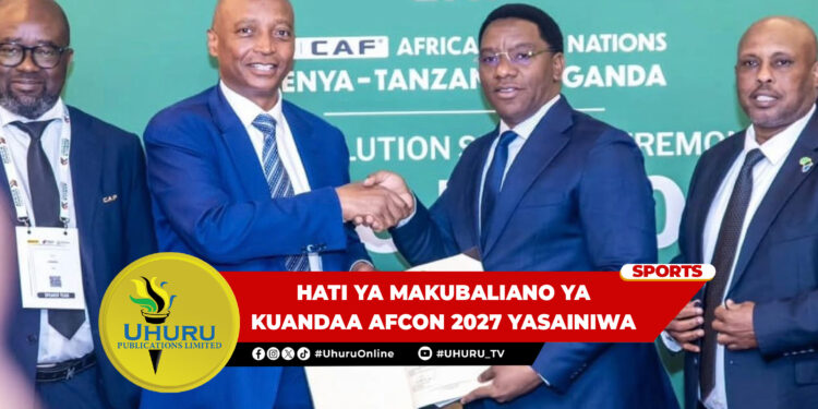 HATI YA MAKUBALIANO YA KUANDAA AFCON 2027 YASAINIWA